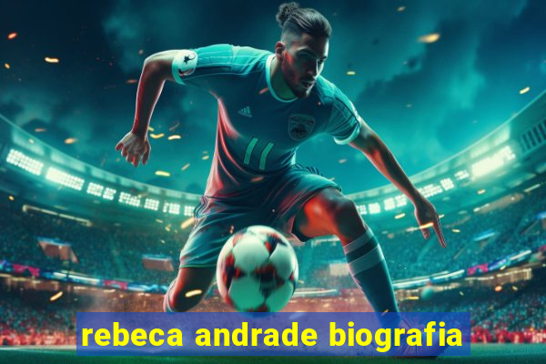 rebeca andrade biografia